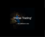 Horse Trading video clip